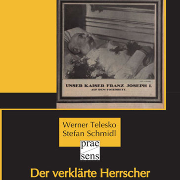 Bild: Cover: Der verklärte Herrscher, Praesens Verlag