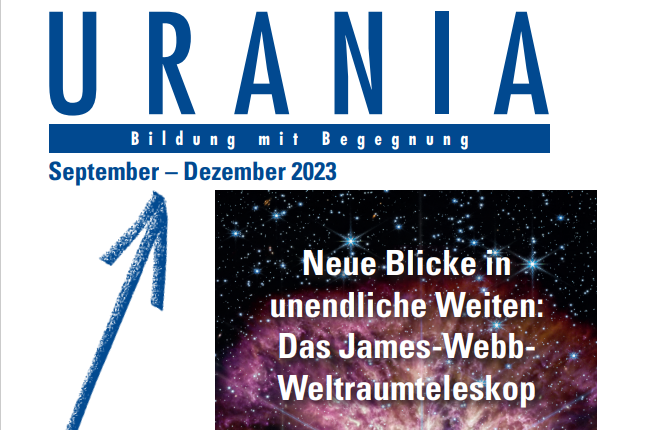 Programmheft-Cover der URANIA für September bis Dezember 2023 mit dem Titelthema „Neue Blicke in unendliche Weiten: Das James-Webb-Weltraumteleskop“.