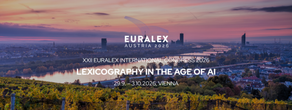 panoramic view of Vienna with wine plants in the foreground. Text on image: "Euralex Austria 2026, XXII EURALEX International Conference 2026, Lexicography in the Age of AI, 29.9.-3.10. 20206 Vienna