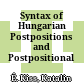 Syntax of Hungarian : Postpositions and Postpositional Phrases