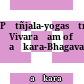 Pātñjala-yogasūtra-bhāṣya Vivaraṇam of Śaṅkara-Bhagavatpāda