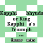 Kapphiṇābhyudaya or King Kapphiṇa's Triumph : a ninth century Kashmiri Buddhist poem