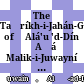 The Taʾríkh-i-Jahán-Gushá of ʿAlá'u 'd-Dín ʿAṭá Malik-i-Juwayní : (composed in A. H. 658 = A. D. 1260)
