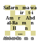 Safarnāma wa ẖāṭirāt-i Amīr ʿAbd al-Raḥmān H̱ān wa tārīẖ-i Afġānistān : az 1747 tā 1900 m