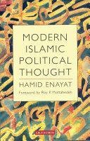 Modern Islamic political thought : the response of the Shīʿī and Sunnī Muslims to the twentieth century