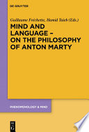 Mind and Language – On the Philosophy of Anton Marty /