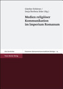 Medien religiöser Kommunikation im Imperium Romanum