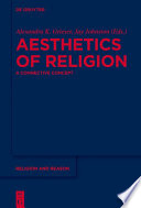 Aesthetics of Religion : : A Connective Concept /