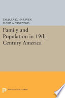 Family and Population in 19th Century America /