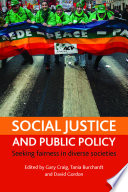 Social justice and public policy : : Seeking fairness in diverse societies /