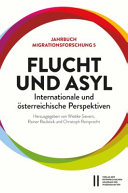 Flucht und Asyl : internationale und österreichische Perspektiven