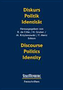 Diskurs, Politik, Identität : Festschrift für Ruth Wodak = Discourse, politics, identity