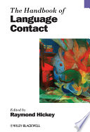 The handbook of language contact