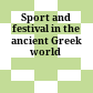 Sport and festival in the ancient Greek world