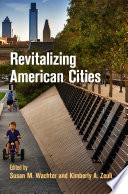 Revitalizing American Cities /