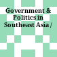 Government & Politics in Southeast Asia /