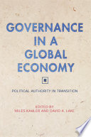 Governance in a Global Economy : : Political Authority in Transition /