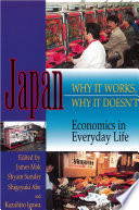 Japan : : Why It Works, Why It Doesn't /
