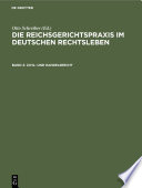 Die Reichsgerichtspraxis im deutschen Rechtsleben : : Festgabe der juristichen Fakultäten zum 50jährigen Bestehen der Reichsgerichts (1. Oktober 1929) in 6 Bänden.