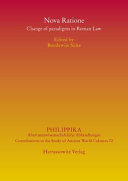 Nova ratione : change of paradigms in Roman law