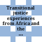 Transitional justice : experiences from Africa and the Western Balkans
