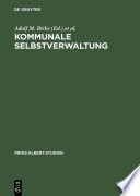 Kommunale Selbstverwaltung : : Geschichte und Gegenwart im deutsch-britischen Vergleich /