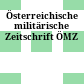 Österreichische militärische Zeitschrift : ÖMZ