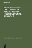 Dialogues in and around Multicultural Schools /