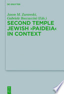 Second Temple Jewish “Paideia” in Context /