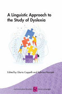 A Linguistic Approach to the Study of Dyslexia /