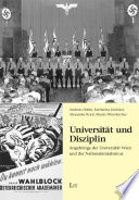 Universität und Disziplin : Angehörige der Universität Wien und der Nationalsozialismus