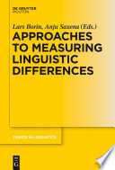 Approaches to Measuring Linguistic Differences /