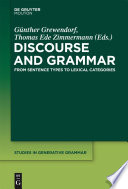Discourse and Grammar : : From Sentence Types to Lexical Categories /