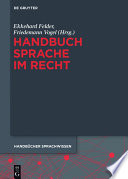 Handbuch Sprache im Recht /