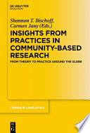 Insights from Practices in Community-Based Research : : From Theory To Practice Around The Globe /