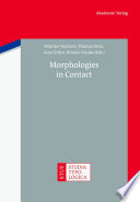 Morphologies in Contact /