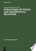 Structures of Focus and Grammatical Relations /