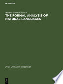 The Formal Analysis of Natural Languages : : Proceedings of the First International Conference, Paris, April 27–29, 1970 /