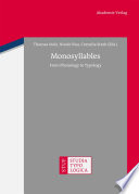Monosyllables : : From Phonology to Typology /
