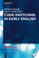 Code-Switching in Early English /