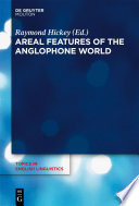 Areal Features of the Anglophone World /