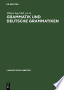 Grammatik und deutsche Grammatiken : : Budapester Grammatiktagung 1993 /
