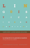 La excepción en la gramática española : : Perspectivas de análisis /