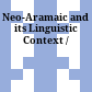 Neo-Aramaic and its Linguistic Context /