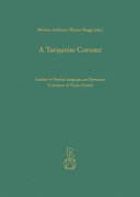 A turquoise coronet : studies in Persian language and literature in honour of Paola Orsatti