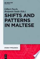 Shifts and Patterns in Maltese /