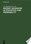 Recent Advances in Statistics and Probability : : Proceedings of the 4th International Meeting of Statistics in the Basque Country, San Sebastian, Spain, 4–7 August, 1992 /