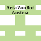 Acta ZooBot Austria