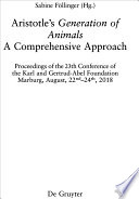 Aristotle’s ›Generation of Animals‹ : : A Comprehensive Approach /