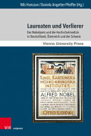 Laureaten und Verlierer : der Nobelpreis und die Hochschulmedizin in Deutschland, Österreich und der Schweiz